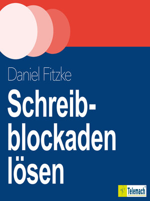 cover image of Schreibblockaden lösen
